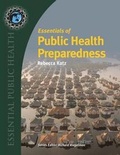Cover: UNIV OF PHOENIX POD: ESS OF PUBLIC HEALTH PREPAREDNESS - Jones and Bartlett Publishers, Inc