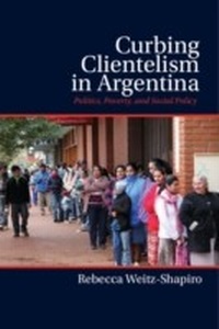 Abbildung von: Curbing Clientelism in Argentina - Cambridge University Press