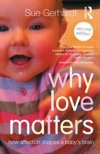 Enlarge image Cover: Why Love Matters - Routledge