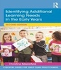 Cover: Identifying Additional Learning Needs in the Early Years - Routledge