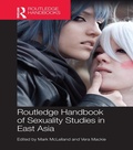 Cover: Routledge Handbook of Sexuality Studies in East Asia - Routledge