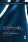 Cover: Rural Development and the Construction of New Markets - Routledge