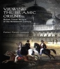 Abbildung von: Viewing the Islamic Orient - Routledge India