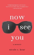 Cover: Now I See You - St. Martin's Griffin
