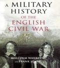 Cover: A Military History of the English Civil War - Routledge