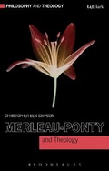 Cover: Merleau-Ponty and Theology - T.& T.Clark Ltd