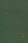 Cover: Culture, Entertainment, and the Bible - Sheffield Academic Press