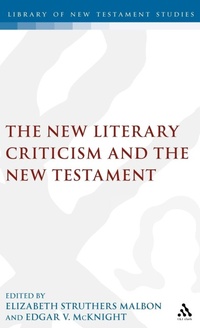 Abbildung von: The New Literary Criticism and the New Testament - Sheffield Academic Press