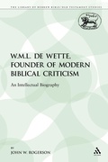 Cover: W.M.L. de Wette, Founder of Modern Biblical Criticism - Sheffield Academic Press