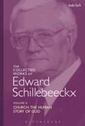 Cover: The Collected Works of Edward Schillebeeckx Volume 10 - T.& T.Clark Ltd