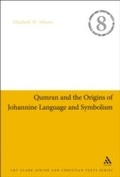 Cover: Qumran and the Origins of Johannine Language and Symbolism - T.& T.Clark Ltd