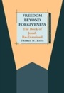 Cover: Freedom beyond Forgiveness - Sheffield Academic Press
