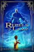 Cover: Rebels Of The Lamp, Book 1 - Disney Publishing Worldwide