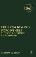 Cover: Freedom beyond Forgiveness - Sheffield Academic Press