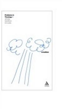 Enlarge image Cover: Creation (Problems in Theology) - T.& T.Clark Ltd