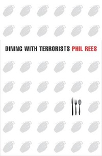 Enlarge image Cover: Dining With Terrorists - Macmillan