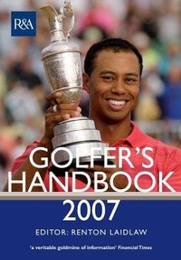 Abbildung von: The Royal & Ancient Golfer's Handbook 2007 - Macmillan