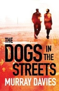 Cover: The Dogs in the Streets - Macmillan