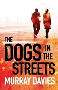 Enlarge image Cover: The Dogs in the Streets - Macmillan