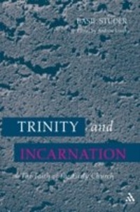 Enlarge image Cover: Trinity and Incarnation - T.& T.Clark Ltd