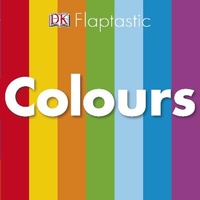 Enlarge image Cover: Flaptastic Colours - DK Children