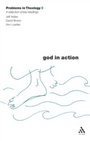 Cover: God in Action (Problems in Theology) - T.& T.Clark Ltd
