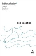 Cover: God in Action (Problems in Theology) - T.& T.Clark Ltd
