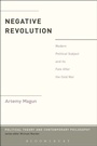 Cover: Negative Revolution - Bloomsbury Academic USA