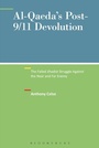 Cover: Al-Qaeda's Post-9/11 Devolution - Bloomsbury Academic USA