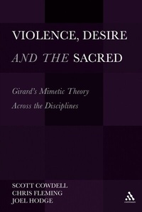 Abbildung von: Violence, Desire, and the Sacred, Volume 1 - Bloomsbury Continuum