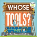 Cover: Whose Tools? - Abrams Books for Young Readers