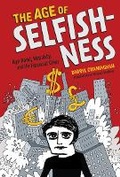 Cover: The Age of Selfishness - Abrams Image
