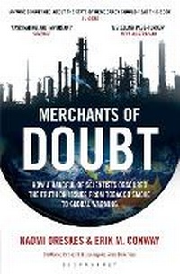 Enlarge image Cover: Merchants of Doubt - Bloomsbury Publishing PLC