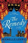 Cover: The Remedy - Bloomsbury Publishing PLC