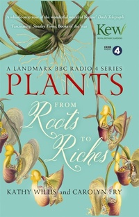Enlarge image Cover: Plants: From Roots to Riches - John Murray Publishers Ltd