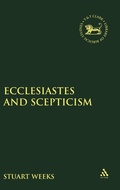 Cover: Ecclesiastes and Scepticism - T.& T.Clark Ltd