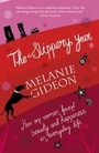 Cover: The Slippery Year - Orion (an Imprint of The Orion Publishing Group Ltd )