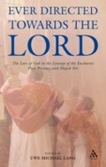 Cover: Ever Directed Towards the Lord - T.& T.Clark Ltd