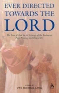 Enlarge image Cover: Ever Directed Towards the Lord - T.& T.Clark Ltd