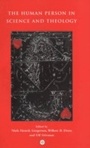 Cover: Human Person in Science and Theology - T.& T.Clark Ltd