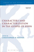Bild: Characters and Characterization in the Gospel of John - T.& T.Clark Ltd