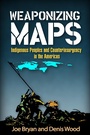 Cover: Weaponizing Maps - Guilford Press