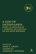 Cover: A God of Faithfulness - T.& T.Clark Ltd