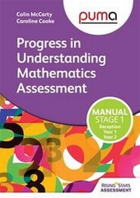 Enlarge image Cover: PUMA Stage One (R-2) Manual (Progress in Understanding Mathematics Assessment): Stage one (R-2) - Hodder Education