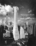 Cover: Skyscraper Rivals - Princeton Architectural Press