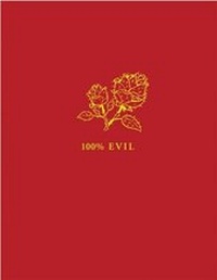 Enlarge image Cover: 100% Evil - Princeton Architectural Press