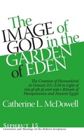 Cover: The Image of God in the Garden of Eden - Eisenbrauns