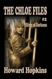 Enlarge image Cover: The Chloe Files #2: Sliver of Darkness - Lulu.com