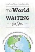 Cover: The World Is Waiting for You - Smyth & Helwys,U.S.