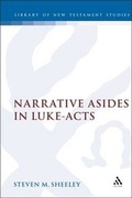 Cover: Narrative Asides in Luke-Acts - Continuum International Publishing Group - Sheffie